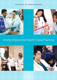 Interprofessional Healthcare Practice BY Coffey - Epub + Converted Pdf